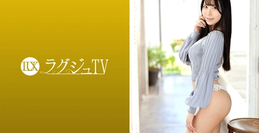 ラグジュTV 1403 スタイル抜群の美容部員が人生の節目に思い出作りとしてAV出演!オトナ可愛いルックスと美意識と色気を兼ね備えた美しい身体…。大胆かつ魅惑的な腰使いを披露する騎乗位で艶やかに喘ぎ乱れる!